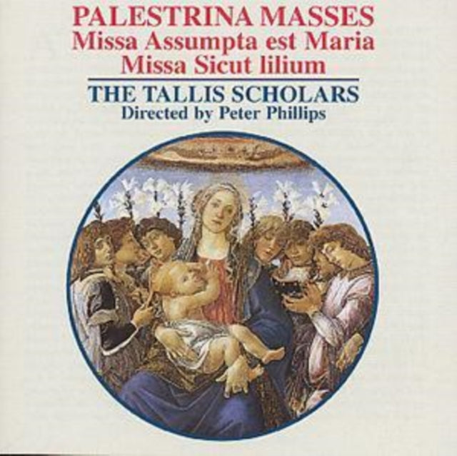 Palestrina Masses: Missa Assumpta Est Maria / Missa Sicut Lilium