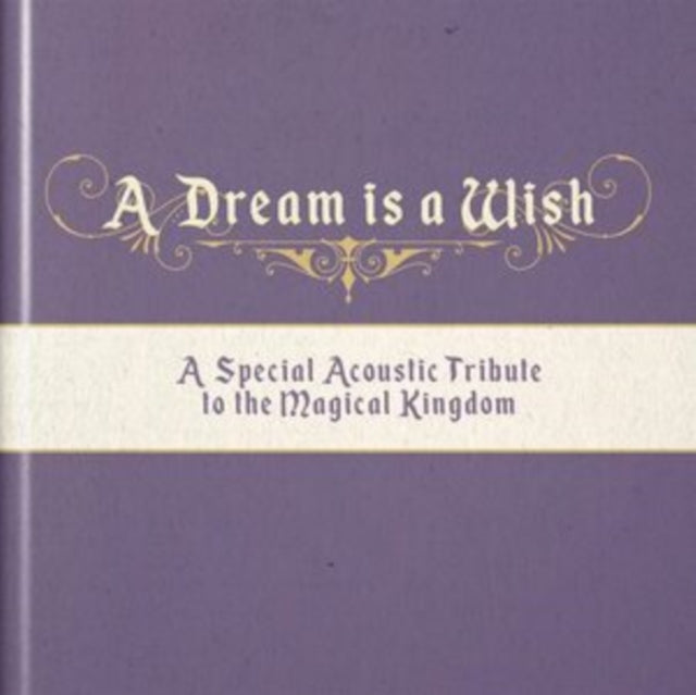 A Dream Is a Wish