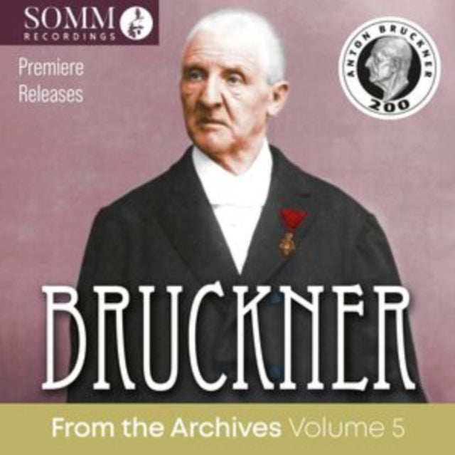 Bruckner: From the Archives