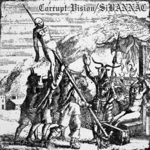 Corrupt Vision/SiBANNÄC