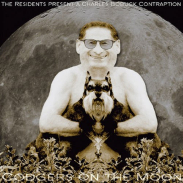 The Residents Present a Charles Bobuck Contraption