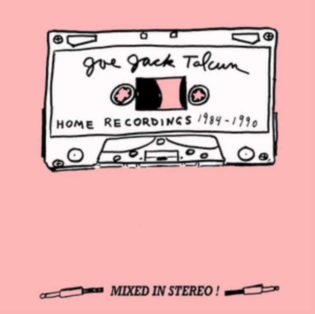Home Recordings 1984-90