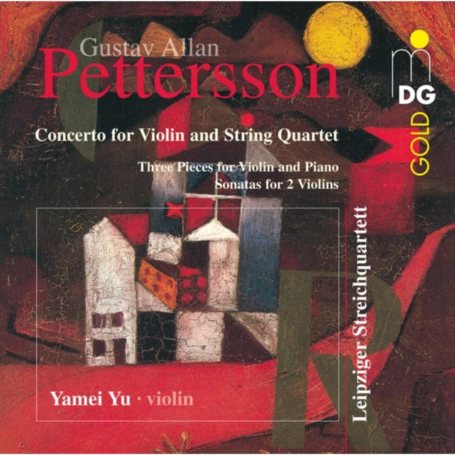 Gustav Allan Pettersson: Concerto for Violin and String Quartet