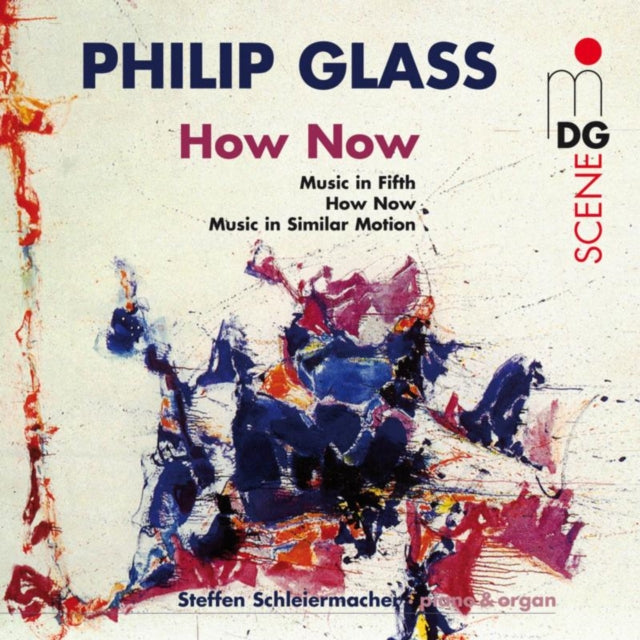 Philip Glass: How Now
