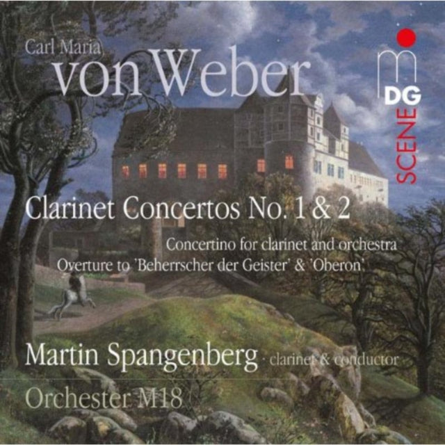 Carl Maria Von Weber: Clarinet Concertos No. 1 & 2/...