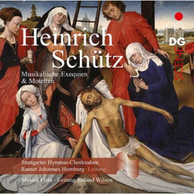 Heinrich Schutz: Musikalische Exequien & Motetten