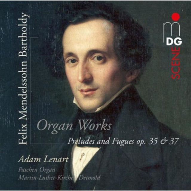 Felix Mendelssohn: Organ Works