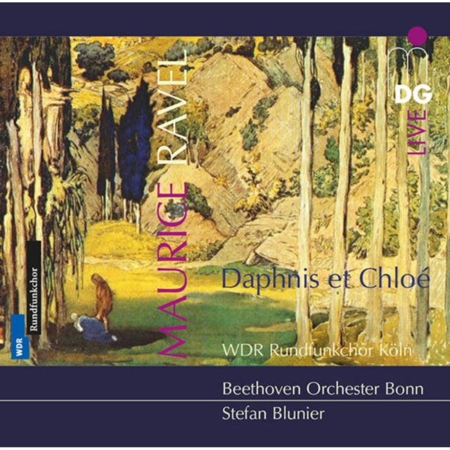 Maurice Ravel: Daphnis Et Chloé