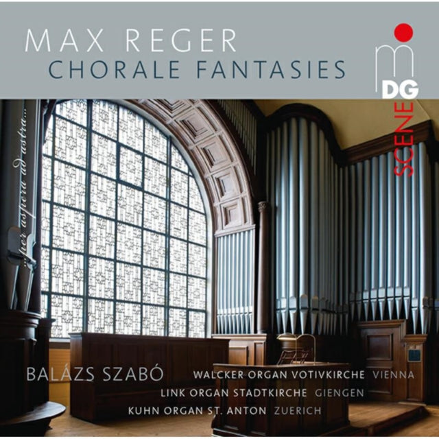 Max Reger: Chorale Fantasies