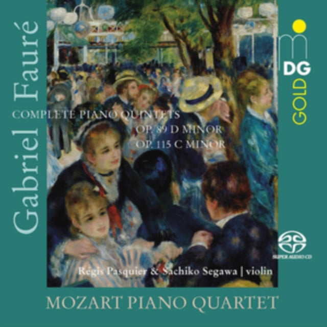 Gabriel Faure: Complete Piano Quintets