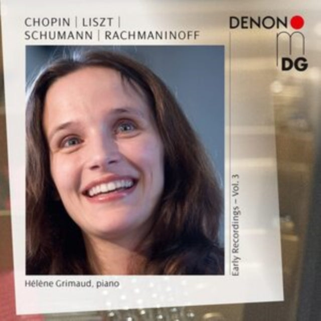 Chopin/Liszt/Schumann/Rachmaninoff: Early Recordings