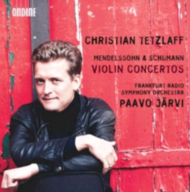Christian Tetzlaff: Mendelssohn and Schumann Violin Concertos