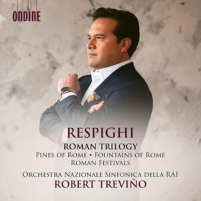 Respighi: Roman Trilogy