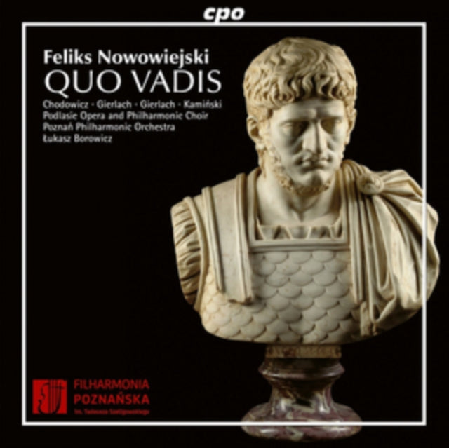 Feliks Nowowiejski: Quo Vadis