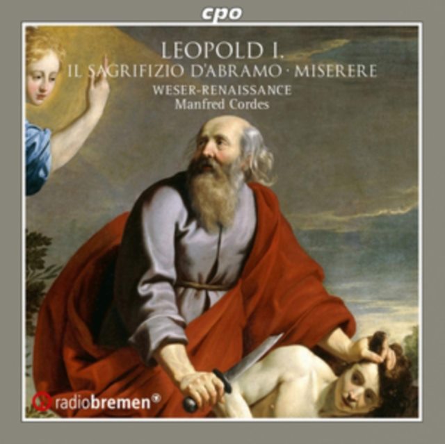 Leopold I: Il Sagrifizio D'abramo/Miserere