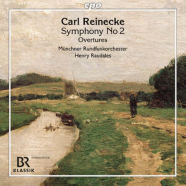 Carl Reinecke: Symphony No. 2/Overtures