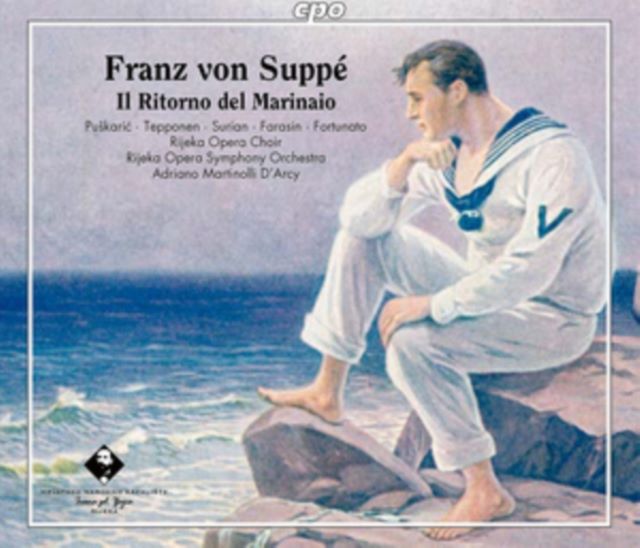 Franz Von Suppé: Il Ritorno Del Marinaio