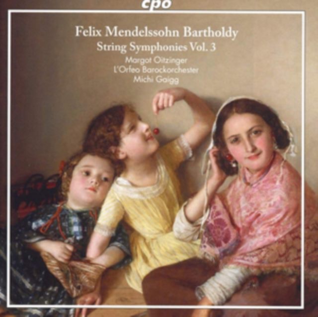 Felix Mendelssohn Bartholdy: String Symphonies
