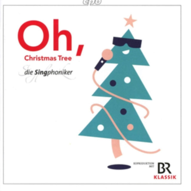 Die Singphoniker: Oh, Christmas Tree