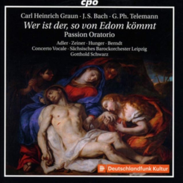 Carl Heinrich Graun/J.S. Bach/G.Ph. Telemann: Wer Ist Der, So...