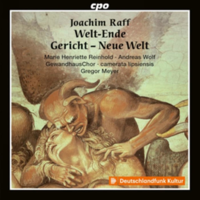 Joachim Raff: Welt-Ende, Gericht, Neue Welt