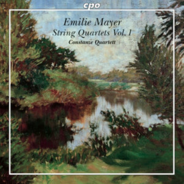 Emilie Mayer: String Quartets