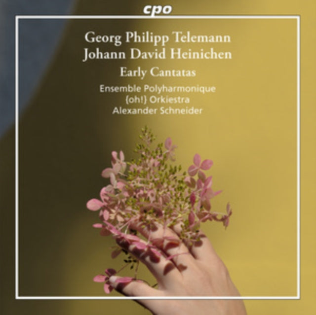 Georg Philipp Telemann/Johann David Heinichen: Early Cantatas