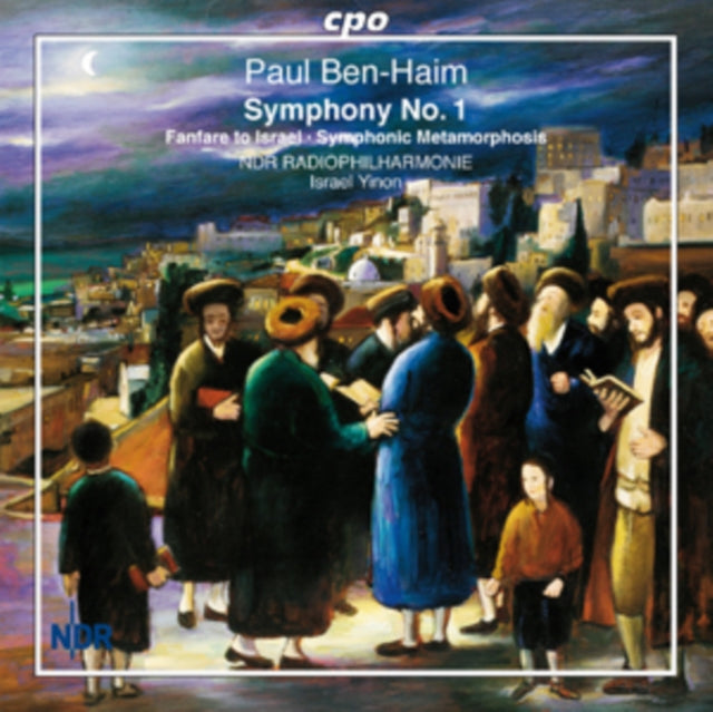 Paul Ben-Haim: Symphony No. 1