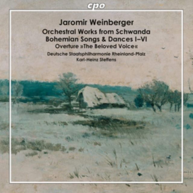 Jaromir Weinberger: Orchestral Works from Schwanda/...