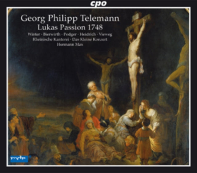 Georg Philipp Telemann: Lukas Passion 1748