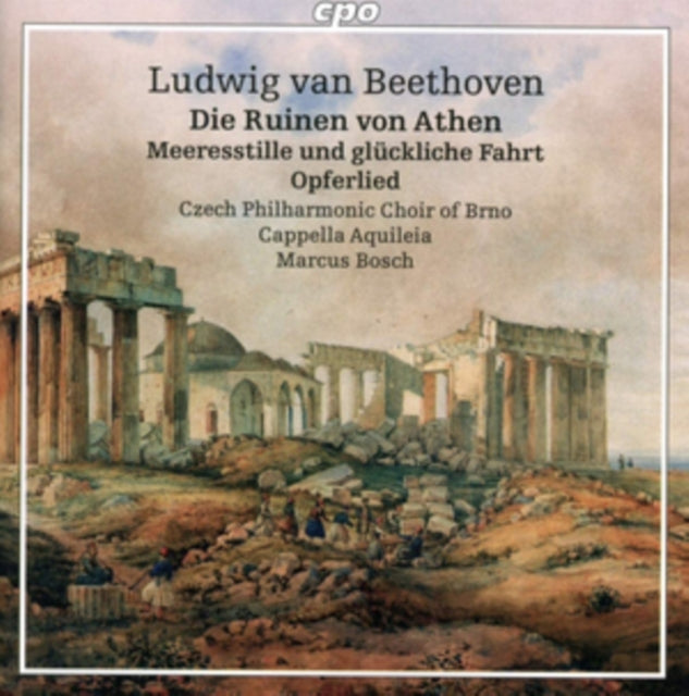 Ludwig Van Beethoven: Die Ruinen Von Athen