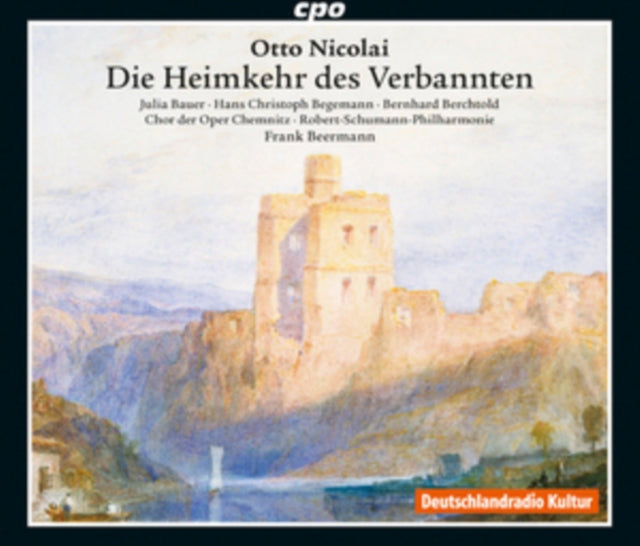 Otto Nicolai: Die Heimkehr Des Verbannten