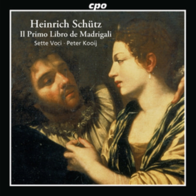 Heinrich Schütz: Il Primo Libro De Madrigali