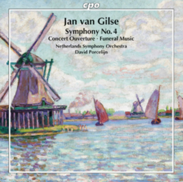 Jan Van Gilse: Symphony No. 4