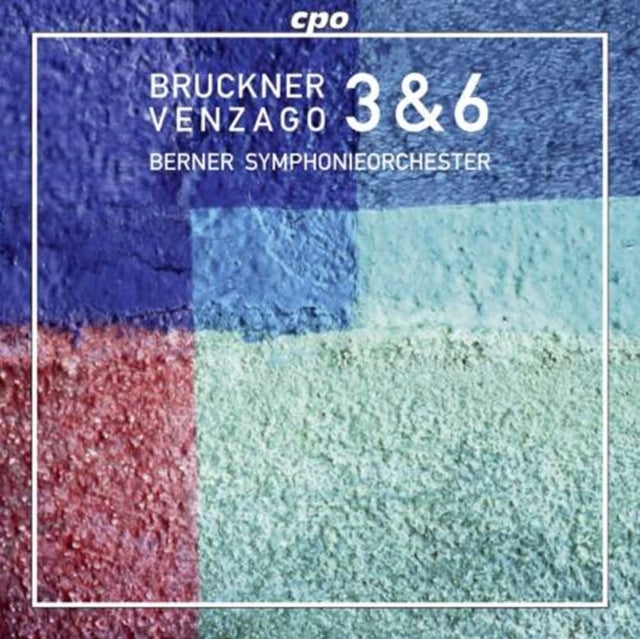 Bruckner: 3 & 6