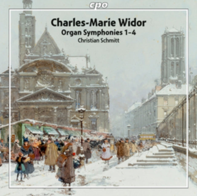 Charles-Marie Widor: Organ Symphonies, Op. 13, 1-4