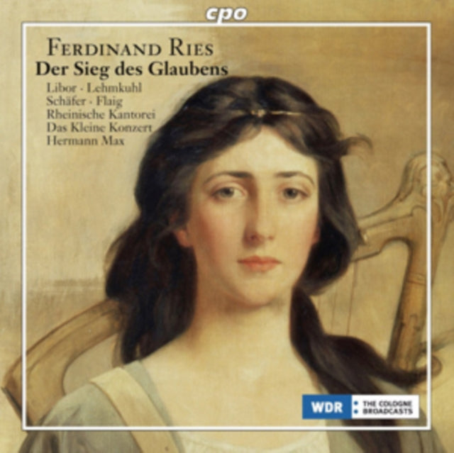 Ferdinand Ries: Der Sieg Des Glaubens
