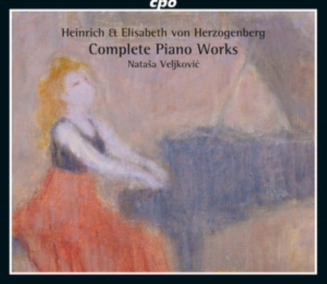 Heinrich & Elisabeth Von Herzogenberg: Complete Piano Works