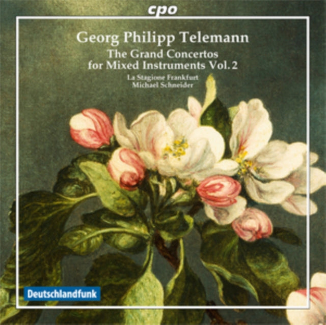 Georg Philipp Telemann: The Grand Concertos for Mixed Instruments