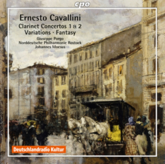 Ernesto Cavallini: Clarinet Concertos 1 & 2/Variations/Fantasy