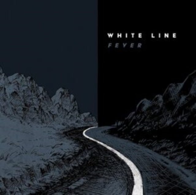 White line fever