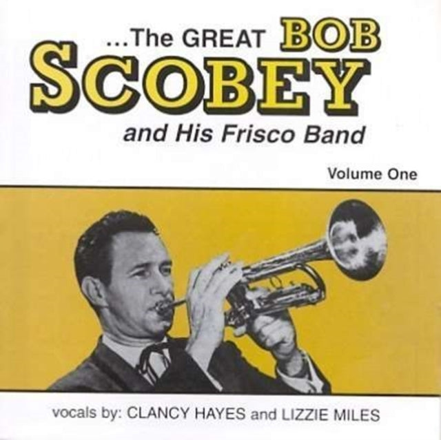 And His Frisco Band Vol. 1