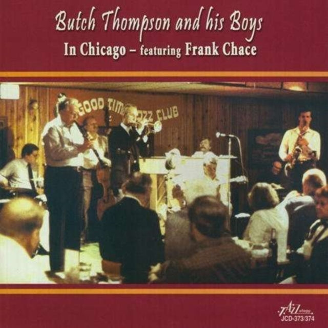 In Chicago Featuring Frank Chace 2Cd