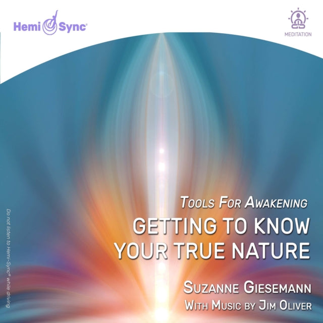 Getting to Know Your True Nature