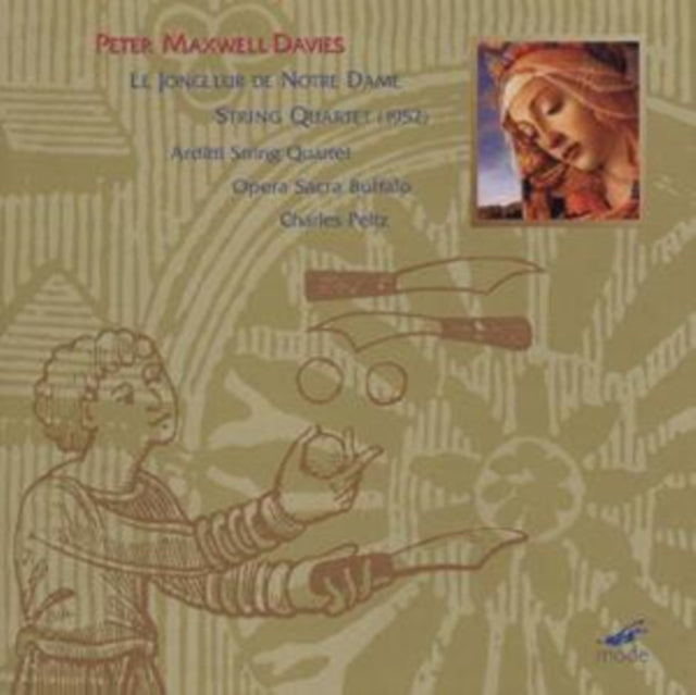 Maxwell Davies: Le Jongleur de Notre Dame / String Quartet (Ardit