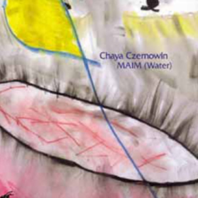 Chaya Czernowin: Maim (Water)