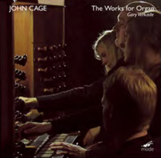John Cage: The Works for Organ
