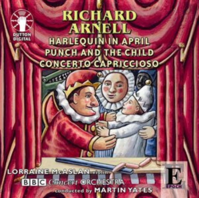 Richard Arnell: Harlequin in April/Punch and the Child/...