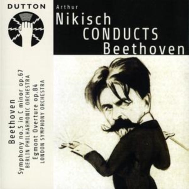 Arthur Nikisch Conducts Beethoven (Berlin Philharmonic, Lso)