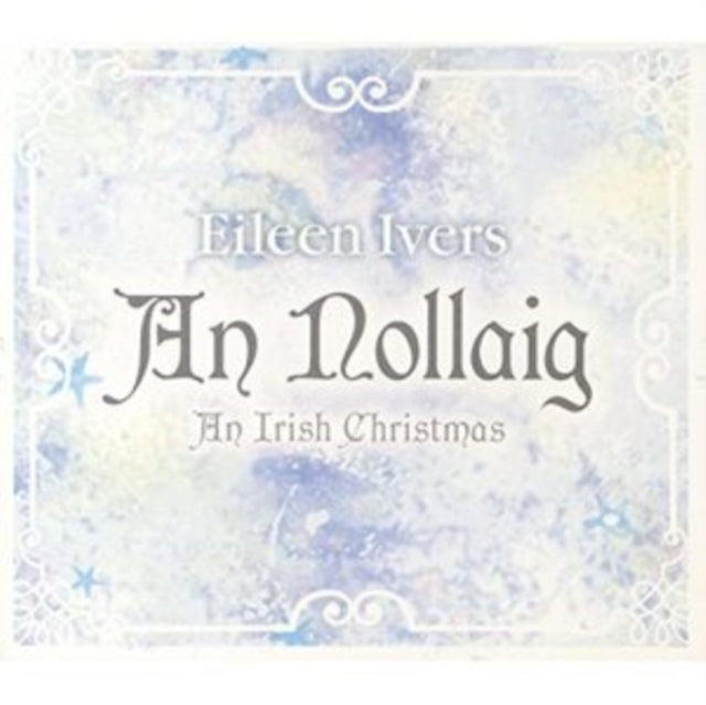 An Nollaig - An Irish Christmas